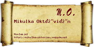 Mikulka Oktávián névjegykártya